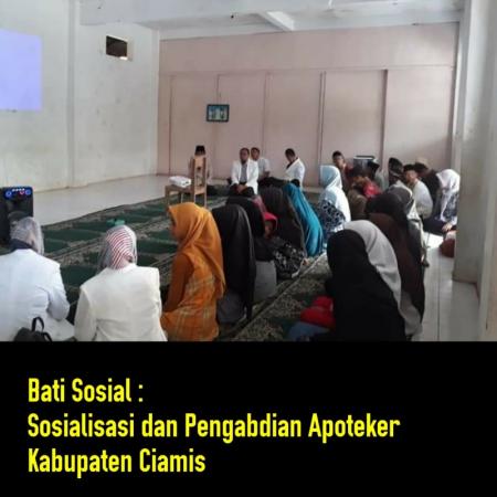 SOSIALISASI DAN PENGABDIAN APOTEKER KAB.CIAMIS
